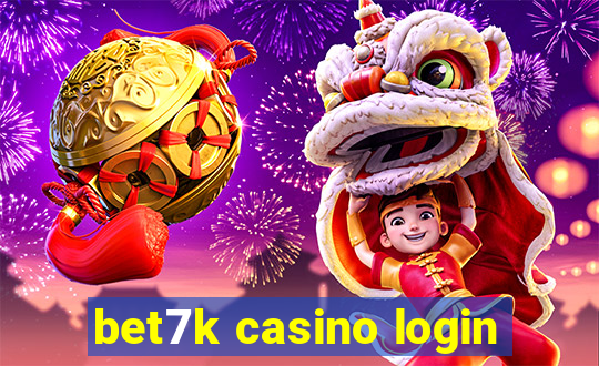 bet7k casino login